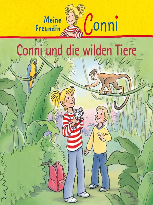 Title details for Conni und die wilden Tiere by Hans-Joachim Herwald - Available